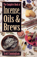 Complete Book of Incense, Oils & Brews