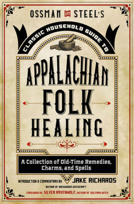 Appalachian Folk Healing