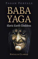 Baba Yaga - Pagan Portals