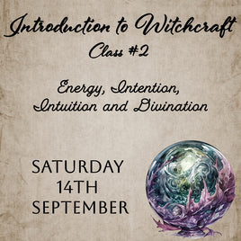 Introduction to Witchcraft - Class #2