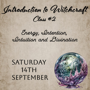 Introduction to Witchcraft - Class #2