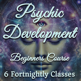 Psychic Development - Beginners Course