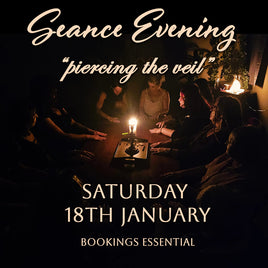 Séance Event - January 18th 2025