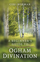 Beginners Guide to Ogham Divination