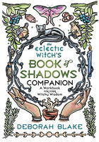 Eclectic Witch's Book of Shadows Companion