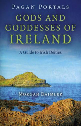 Gods & Goddesses of Ireland - Pagan Portals