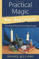 Practical Magic for Beginners