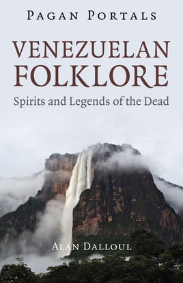 Venezuelan Folklore - Pagan Portals