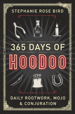 365 Days of Hoodoo