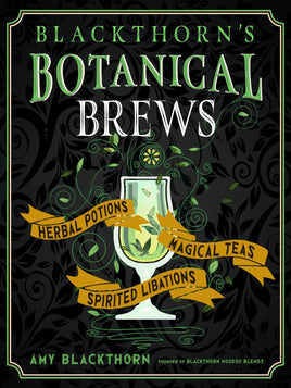 Blackthorns' Botanical Brews