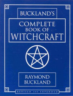 complete book of witchcraft, witchcraft, Raymond Buckland -  Lylliths Emporium, wicca pagan witchcraft spiritual supplies Australia