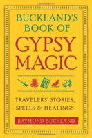 Bucklands Book of Gypsy Magic