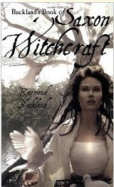 bucklands book of saxon witchcraft, Raymond Buckland, saxon -  Lylliths Emporium, wicca pagan witchcraft spiritual supplies Australia