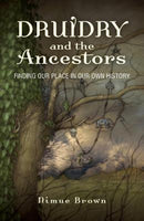 Druidry & The Ancestors