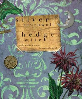 hedge witch - silver ravenwolf