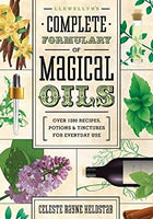 Llewellyns Complete Formulary of Magical Oils
