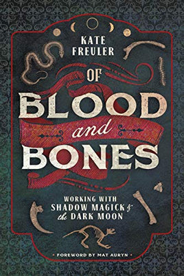 Of Blood and Bones