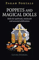 Poppets & Magical Dolls - Pagan Portals