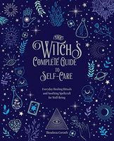 Witch's Complete Guide to Self-Care